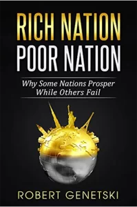 The cover of Robert Genetski's book - Rich Nation Poor Nation