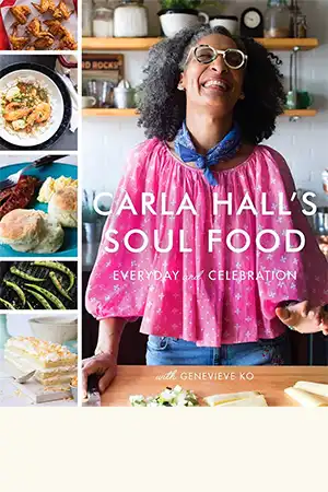 Carla Hall's Soul Food - Everyday and Celebration Book Cover