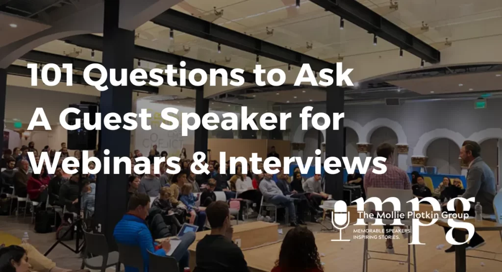 101 Questions to Ask a Guest Speaker for Webinars & Interviews