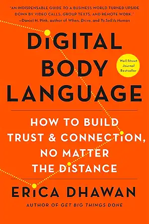 Digital Body Language - How to Build Trust and Connection, No Matter the Distance Book Cover