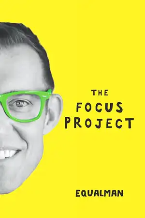 The Focus Project - The Not So Simple Art of Doing Less Book Cover