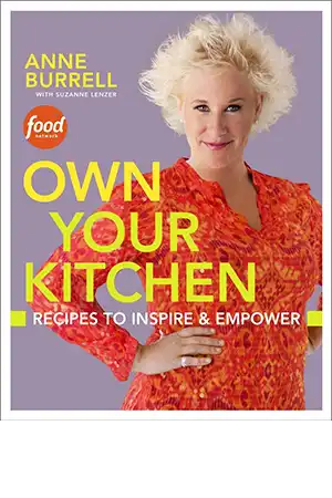 Own Your Kitchen - Recipes to Inspire & Empower Book Cover