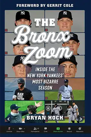 The Bronx Zoom - Inside the New York Yankees' Most Bizarre Season Book Cover