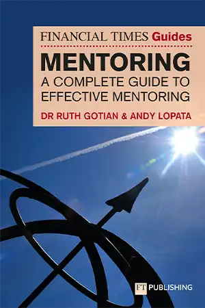 The Financial Times Guide to Mentoring - A Complete Guide to Effective Mentoring Book Cover